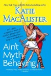 Ain't Myth Behaving