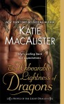 Unbearable Lightness of Dragons
