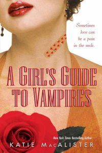 A Girl’s Guide to Vampires