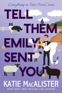 Tell Them Emily Sent You